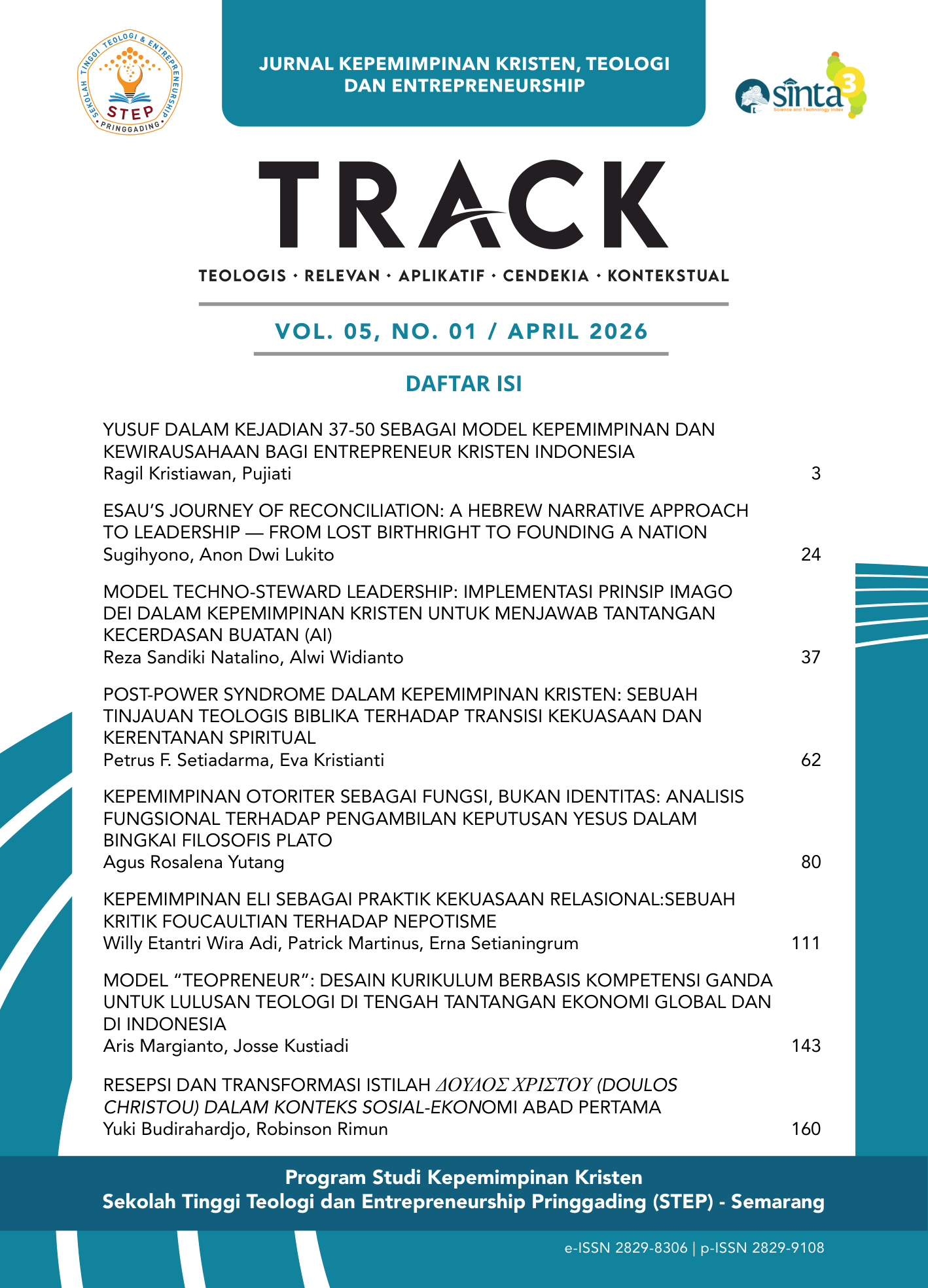 					Lihat Vol 5 No 1 (2026): TRACK: JURNAL KEPEMIMPINAN KRISTEN, TEOLOGI, DAN ENTREPRENEURSHIP
				
