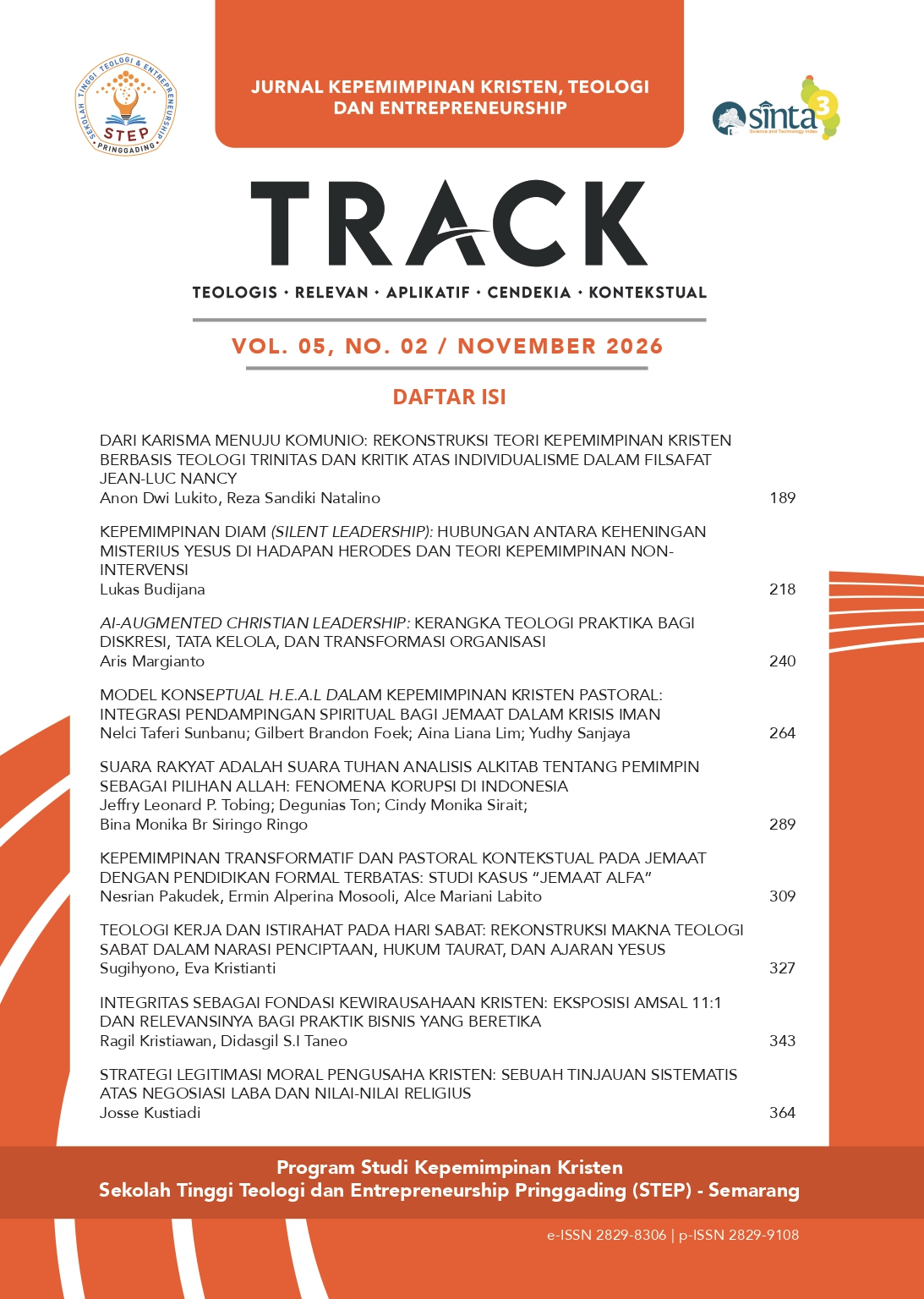 					Lihat Vol 5 No 2 (2026): TRACK: JURNAL KEPEMIMPINAN KRISTEN, TEOLOGI, DAN ENTREPRENEURSHIP
				