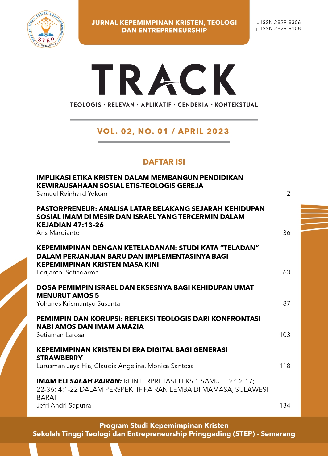 					Lihat Vol 2 No 1 (2023): TRACK: JURNAL KEPEMIMPINAN KRISTEN, TEOLOGI, DAN ENTREPRENEURSHIP
				