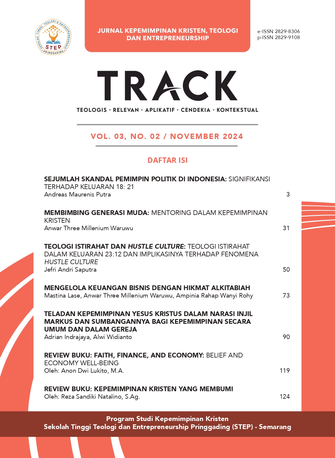 					Lihat Vol 3 No 2 (2024): TRACK: JURNAL KEPEMIMPINAN KRISTEN, TEOLOGI, DAN ENTREPRENEURSHIP
				